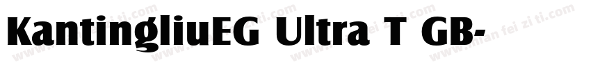 KantingliuEG Ultra T GB字体转换